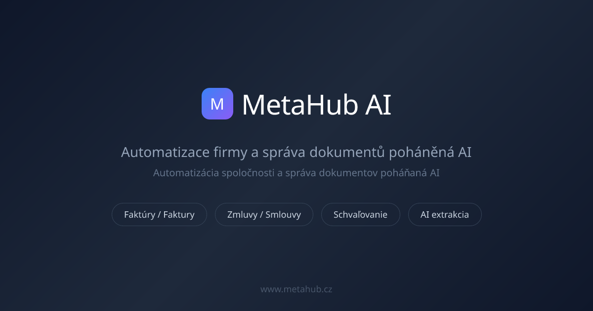 MetaHub AI — AI zpracování dokumentů a správa smluv